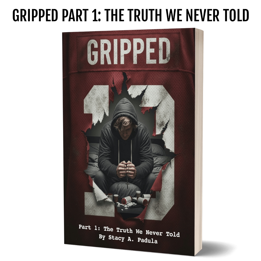 Book cover for 'Gripped Part 1: The Truth We Never Told' by Stacy A. Padula, featuring a person in a hoodie sitting on a bed surrounded by empty cups and pills, with a torn background displaying the number 13.